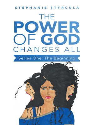cover image of The Power of God Changes All